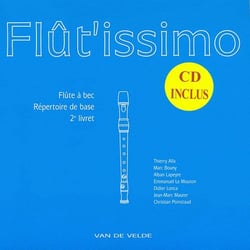 Flût'issimo - Répertoire de base (CD inclus) - Flûte à bec - Volume 2