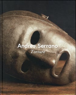 Andres Serrano - torture