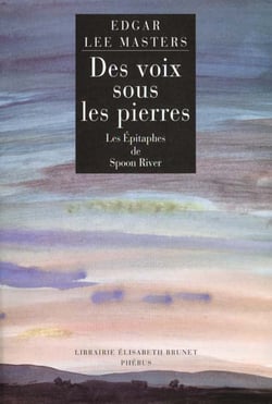 Des voix sous les pierres les epitaphes de sponn river - poemes