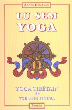 Lu sem yoga - yoga tibétain de Tsering Nyma