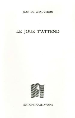 Le jour t'attend