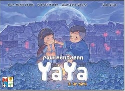 Pourmenadenn Yaya t.3 - ar sirk