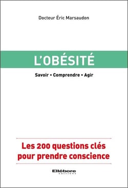 L'obésité - les 200 questions clés pour prendre conscience