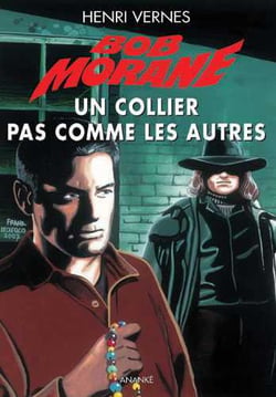 Bob Morane : un collier pas comme les autres