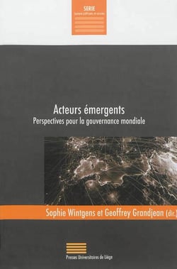 Acteurs émergents - perspectives pour la gouvernance mondiale