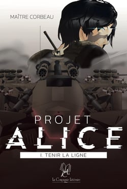 Projet Alice 1. Tenir la ligne