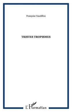 Tristes tropismes