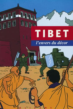 Tibet, l'envers du decor
