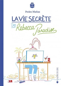 La vie secrete de Rebecca Paradise