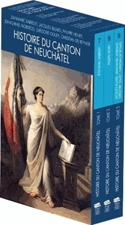 Histoire du canton de Neuchâtel - coffret