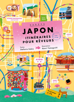 Japon : Itinéraires pour rêveurs