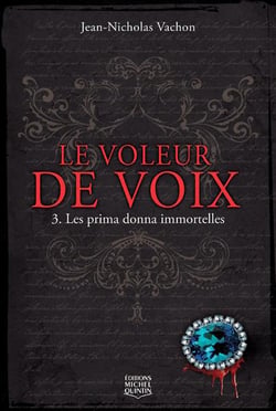 Le voleur de voix t.3