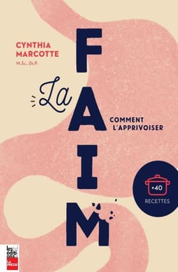 La faim - comment l'apprivoiser