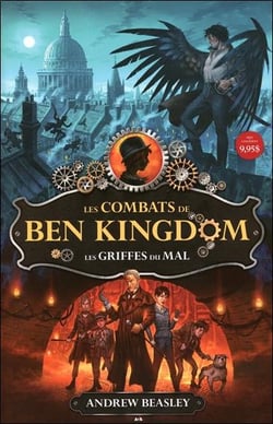 Les combats de Ben Kingdom t.1 - les griffes du mal