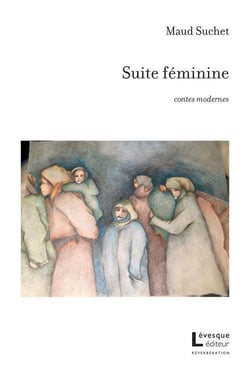 Suite féminine : contes modernes