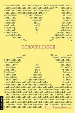 Linoubliable