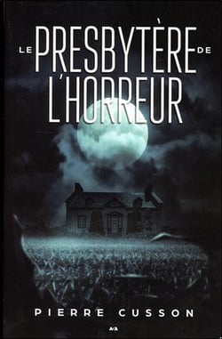 Le presbytère de l'horreur