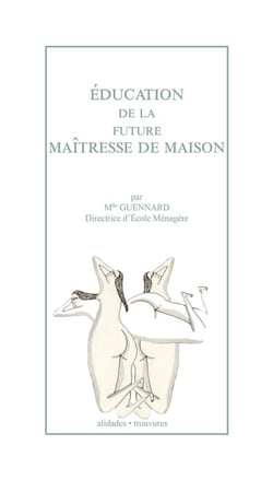 Education de la future maitresse de maison