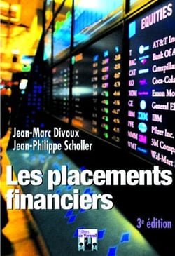 Les placements financiers (3e édition)