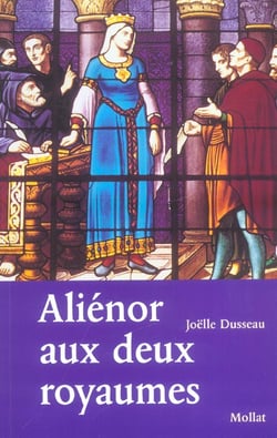 Alienor aux deux royaumes