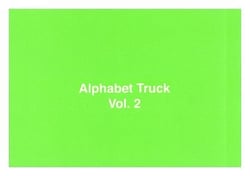 Alphabet truck Tome 2
