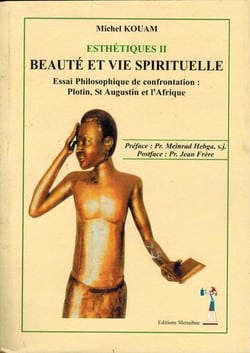 Esthétique Tome 2 : Béauté et vie spirituelle