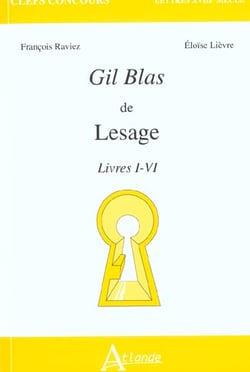 Gil Blas de Lesage - Livres I à IV