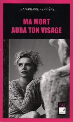 Ma mort aura ton visage
