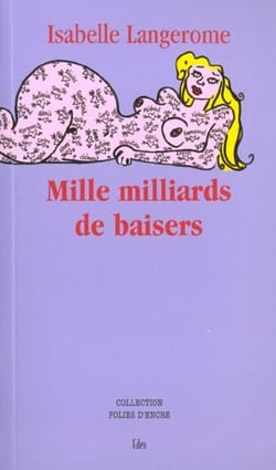 Mille milliards de baisers