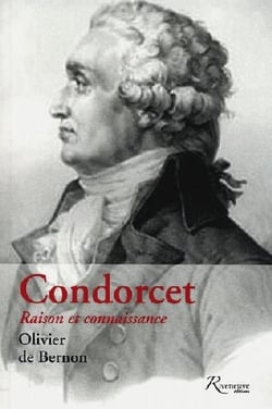 Condorcet - raison et connaissance
