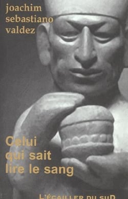 Celui qui sait lire le sang