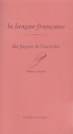 Dix façons de le préparer : la langue française