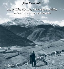 Les vallées d'Aure, Louron et Bareilles