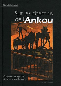 Sur les chemins de l’Ankou