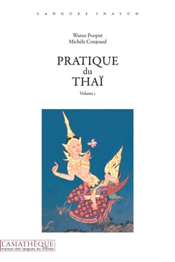 Pratique du thaï Volume 1