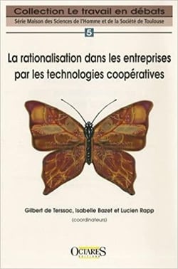 La rationalisation dans les entreprises par les technologies coopératives