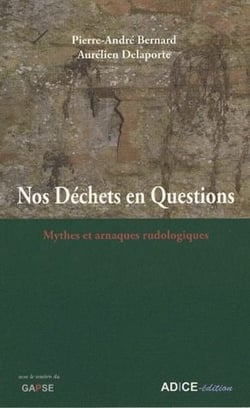 Nos déchêts en questions - mythes et arnaques rudologiques