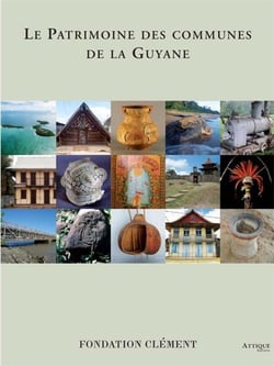 LE PATRIMOINE DES COMMUNES DE LA GUYANE
