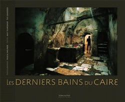 Les derniers bains du caire