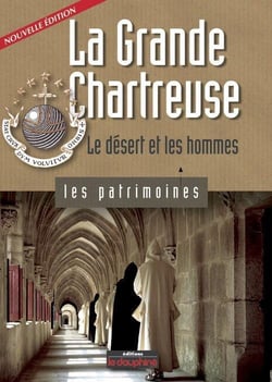 La grande chartreuse - le désert et les hommes