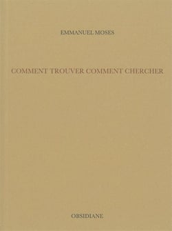 Comment trouver, comment chercher