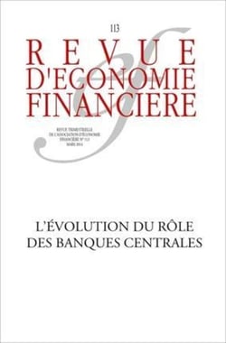 Revue d'économie financière n.113 : les banques centrales - crises et défis