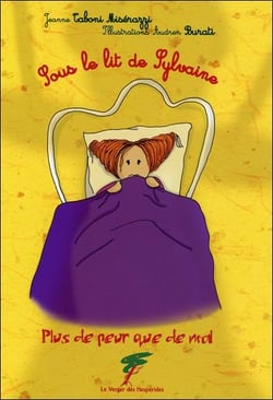 Sous le lit de Sylvaine - plus de peur que de mal
