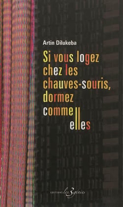 Si vous logez chez les chauves-souris, dormez comme elles