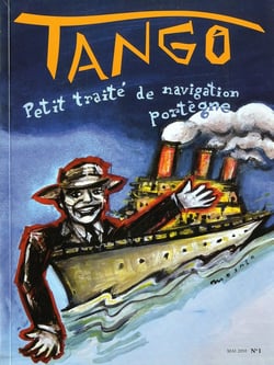 Tango t.1 - petit traité de navigation portègne