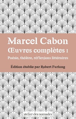 Marcel Cabon Oeuvres complètes I