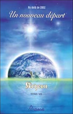 Kryeon t.7 - un nouveau départ