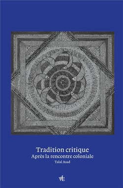 Tradition critique : penser après la rencontre coloniale