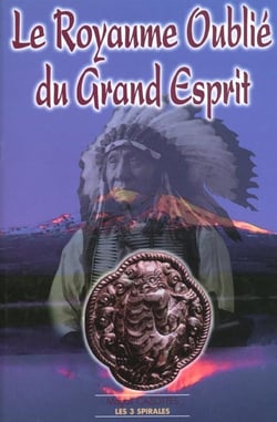 Royaume oublie du grand esprit
