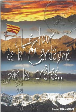 Le tour de la cerdagne par les crêtes